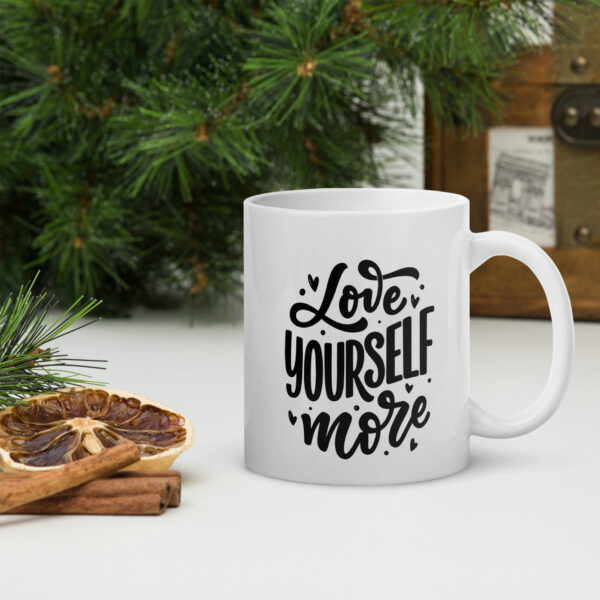 Love Yourself More Mug